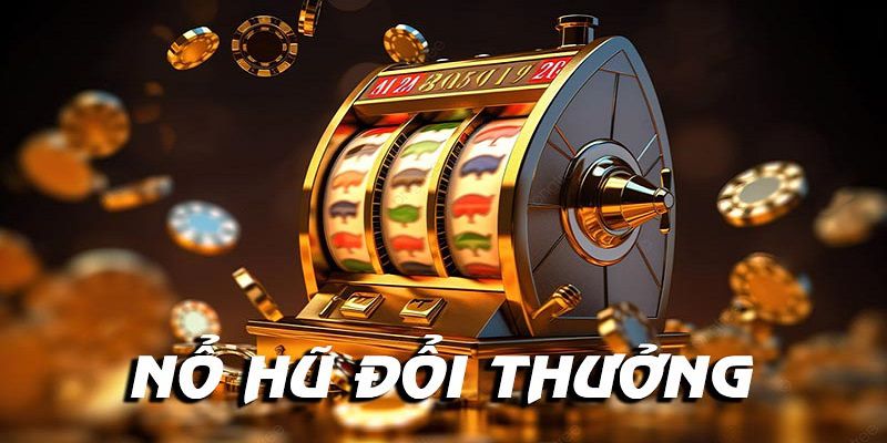 Người mới khi quay slot nổ hũ cần phải biết một số chiến thuật